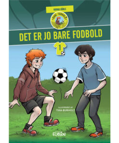 shop Det er jo bare fodbold - Bare fodbold 1 - Hardback af  - online shopping tilbud rabat hos shoppetur.dk