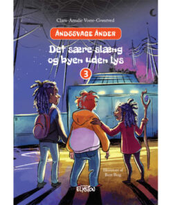 shop Det sære slæng og byen uden lys - Åndssvage ånder 3 - Hardback af  - online shopping tilbud rabat hos shoppetur.dk