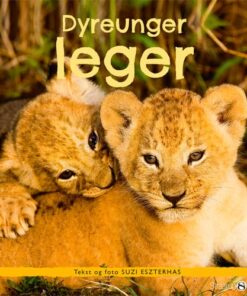 shop Dyreunger leger - Hardback af  - online shopping tilbud rabat hos shoppetur.dk