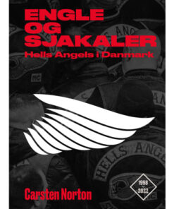 shop Engle og sjakaler - Hells Angels  i Danmark - Indbundet af  - online shopping tilbud rabat hos shoppetur.dk