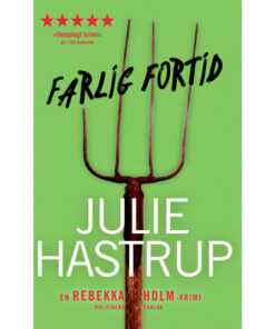 shop Farlig fortid - Rebekka Holm 5 - Paperback af  - online shopping tilbud rabat hos shoppetur.dk