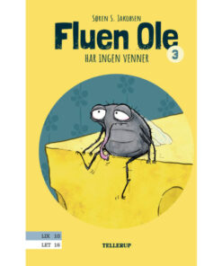 shop Fluen Ole har ingen venner - Hardback af  - online shopping tilbud rabat hos shoppetur.dk