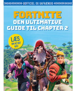 shop Fortnite - Den ultimative guide til Chapter 2 - Indbundet af  - online shopping tilbud rabat hos shoppetur.dk