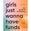 shop Girls just wanna have funds - Din guide til investering - Indbundet af  - online shopping tilbud rabat hos shoppetur.dk