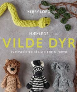 shop Hæklede vilde dyr - Hardback af  - online shopping tilbud rabat hos shoppetur.dk