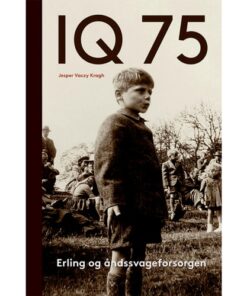 shop IQ 75 - Erling og åndssvageforsorgen - Indbundet af  - online shopping tilbud rabat hos shoppetur.dk