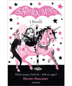 shop Isadora Moon i tivoli - Isadora Moon 7 - Hardback af  - online shopping tilbud rabat hos shoppetur.dk