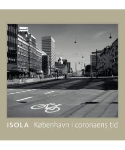 shop Isola - København i coronaens tid - Indbundet af  - online shopping tilbud rabat hos shoppetur.dk