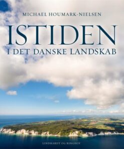 shop Istiden i det danske landskab - Indbundet af  - online shopping tilbud rabat hos shoppetur.dk