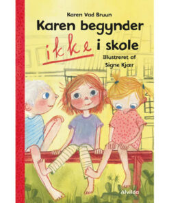 shop Karen begynder IKKE i skole - Indbundet af  - online shopping tilbud rabat hos shoppetur.dk