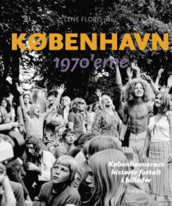 shop København 1970'erne - Hardback af  - online shopping tilbud rabat hos shoppetur.dk