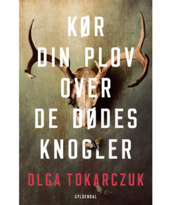 shop Kør din plov over de dødes knogler - Paperback af  - online shopping tilbud rabat hos shoppetur.dk