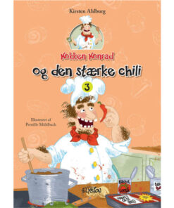 shop Kokken Konrad og den stærke chili - Hardback af  - online shopping tilbud rabat hos shoppetur.dk