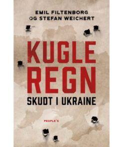 shop Kugleregn - Skudt i Ukraine - Hæftet af  - online shopping tilbud rabat hos shoppetur.dk