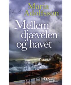 shop Mellem djævelen og havet - Doggerland 3 - Indbundet af  - online shopping tilbud rabat hos shoppetur.dk