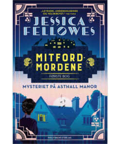 shop Mysteriet på Asthall Manor - Mitfordmordene 1 - Paperback af  - online shopping tilbud rabat hos shoppetur.dk