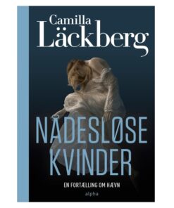 shop Nådesløse kvinder - Hardback af  - online shopping tilbud rabat hos shoppetur.dk