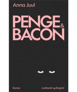 shop Penge & Bacon - Hæftet af  - online shopping tilbud rabat hos shoppetur.dk