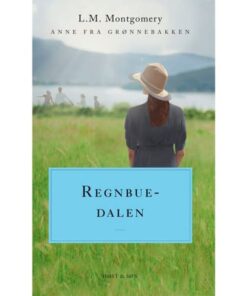 shop Regnbuedalen - Anne fra Grønnebakken 7 - Paperback af  - online shopping tilbud rabat hos shoppetur.dk