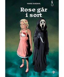 shop Rose går i sort - Halloween på Galgebakken - Hardback af  - online shopping tilbud rabat hos shoppetur.dk