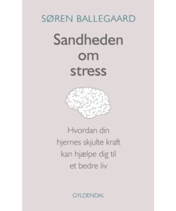 shop Sandheden om stress - Indbundet af  - online shopping tilbud rabat hos shoppetur.dk