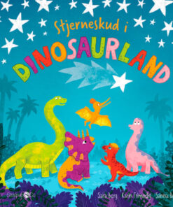 shop Stjerneskud i dinosaurland - Hardback af  - online shopping tilbud rabat hos shoppetur.dk