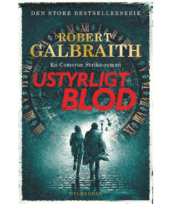 shop Ustyrligt blod - Cormoran Strike 5 - Indbundet af  - online shopping tilbud rabat hos shoppetur.dk