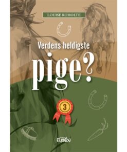 shop Verdens heldigste pige? 3 - Hardback af  - online shopping tilbud rabat hos shoppetur.dk