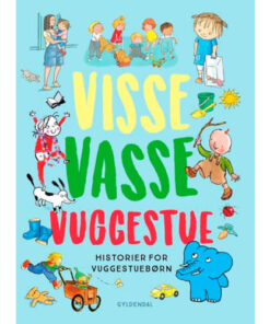 shop Visse Vasse Vuggestue - Historier for vuggestuebørn - Indbundet af  - online shopping tilbud rabat hos shoppetur.dk