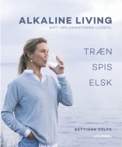 shop Alkaline living - Anti-inflammatorisk livsstil - Hæftet af  - online shopping tilbud rabat hos shoppetur.dk