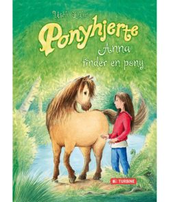 shop Anna finder en pony - Ponyhjerte 1 - Hardback af  - online shopping tilbud rabat hos shoppetur.dk