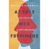 shop At tale med fremmede - Hæftet af  - online shopping tilbud rabat hos shoppetur.dk