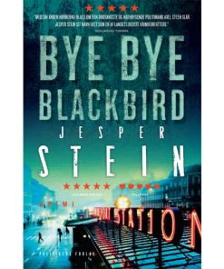 shop Bye bye blackbird - Axel Steen 2 - Paperback af  - online shopping tilbud rabat hos shoppetur.dk