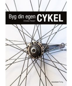 shop Byg din egen cykel - Paperback af  - online shopping tilbud rabat hos shoppetur.dk