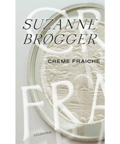 shop Creme fraiche - Hæftet af  - online shopping tilbud rabat hos shoppetur.dk