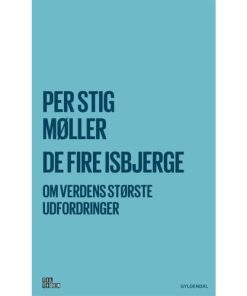 shop De fire isbjerge - Om verdens største udfordringer - Hæftet af  - online shopping tilbud rabat hos shoppetur.dk