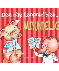 shop Den dag Leopold blev misundelig - Leopold 6 - Indbundet af  - online shopping tilbud rabat hos shoppetur.dk