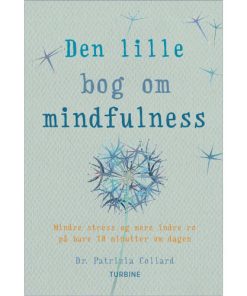 shop Den lille bog om mindfulness - Hæftet af  - online shopping tilbud rabat hos shoppetur.dk