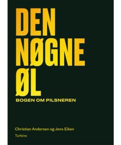 shop Den nøgne øl - Bogen om pilsneren - Hardback af  - online shopping tilbud rabat hos shoppetur.dk