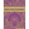 shop Den nye tantra - forny din seksualitet og dit kærlighedsliv - Hæftet af  - online shopping tilbud rabat hos shoppetur.dk