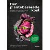 shop Den plantebaserede kost - Revideret udgave - Indbundet af  - online shopping tilbud rabat hos shoppetur.dk