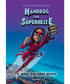 shop Den røde maske - Håndbog for superhelte 2 - Indbundet af  - online shopping tilbud rabat hos shoppetur.dk