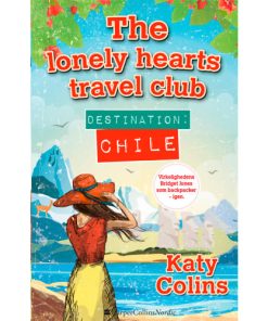 shop Destination Chile - The lonely hearts travel club 3 - Paperback af  - online shopping tilbud rabat hos shoppetur.dk