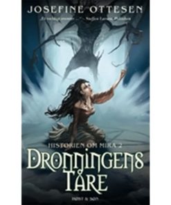 shop Dronningens tåre - Historien om Mira 2 - Paperback af  - online shopping tilbud rabat hos shoppetur.dk