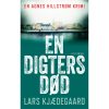 shop En digters død - Agnes Hillstrøm 2 - Hæftet af  - online shopping tilbud rabat hos shoppetur.dk