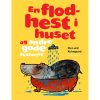 shop En flodhest i huset og andre gode historier - Indbundet af  - online shopping tilbud rabat hos shoppetur.dk