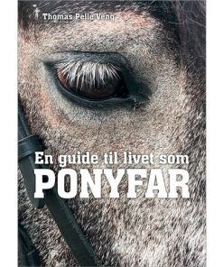 shop En guide til livet som ponyfar - Hæftet af  - online shopping tilbud rabat hos shoppetur.dk