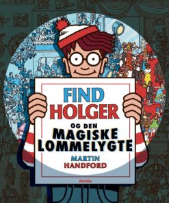 shop Find Holger og den magiske lommelygte - Indbundet af  - online shopping tilbud rabat hos shoppetur.dk