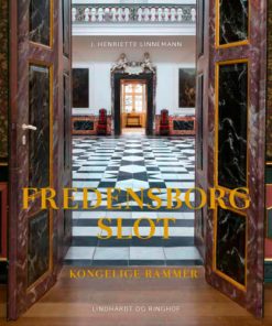 shop Fredensborg slot - Kongelige rammer - Indbundet af  - online shopping tilbud rabat hos shoppetur.dk