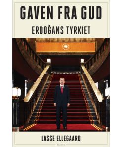 shop Gaven fra Gud - Erdogans Tyrkiet - Hæftet af  - online shopping tilbud rabat hos shoppetur.dk